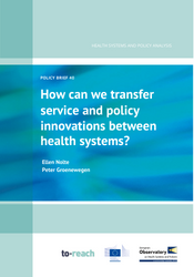 How can we transfer  service and policy  innovations between health systems?